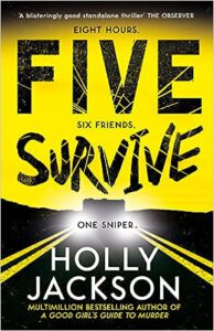 the cover of the book 'five survive' by holly jackson