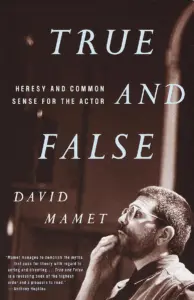 the cover of the book 'true and false' by david mamet